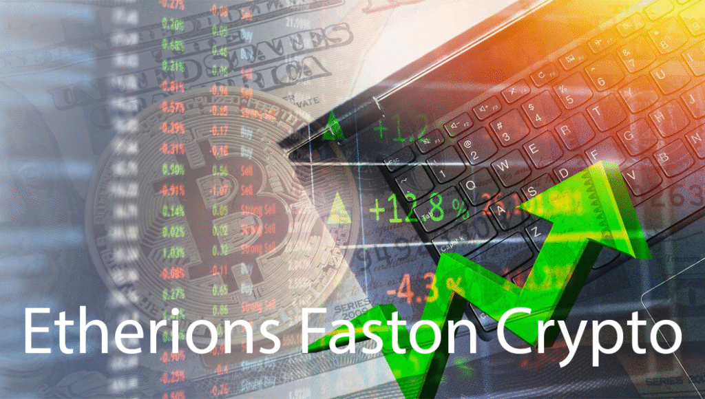 Etherions Faston Crypto